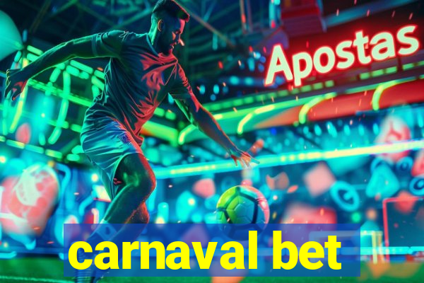 carnaval bet